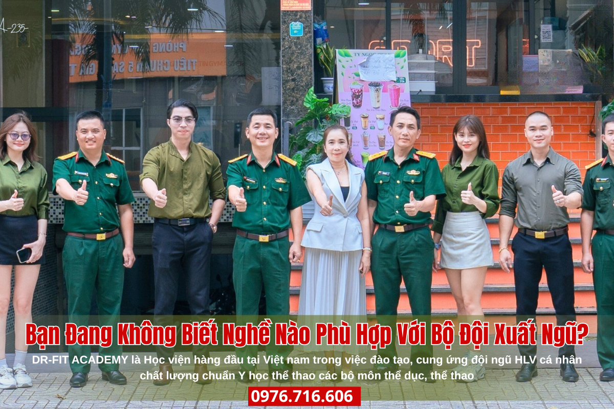 Nghề Nào Phù Hợp Nhất Với Bộ Đội Xuất Ngũ