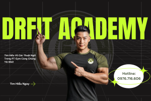 Các Thuật Ngữ Trong PT Gym